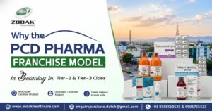 Banner explaining why the PCD pharma franchise model is booming in Tier-2 and Tier-3 cities by Zodak Healthcare, an ISO certified pharmaceutical company in India and WHO-GMP pharma manufacturer. Highlights include WHO-GMP certified products, dedicated customer support, and timely delivery across India. A trusted pharmaceutical marketing company India and PCD pharma franchise company India for entrepreneurs looking to start in smaller cities. Based in Panchkula, Haryana as a reliable third party pharmaceutical manufacturing India partner.